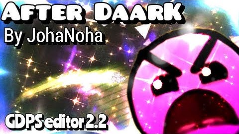 After DaarK 100% • Insane no Featured by JohaNoha • GDPS Editor 2.2