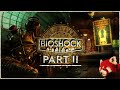 BioShock Remastered LIVE Part 2 - Neptune&#39;s Bounty