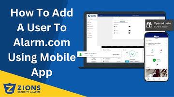 How To Add A User To Alarm.com Using Mobile App