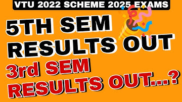 VTU 5TH SEM 2025 EXAMS OUT || 3RD SEM RESULTS WILL BE RELEASED ON ?