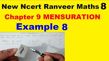 Class 8 Maths | Chapter 9 | Example 8 | Mensuration | NEW NCERT | Ranveer Maths 8