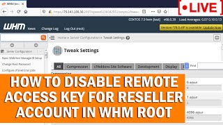 [🔴live] how to disable remote access key from reseller's account in whm root?