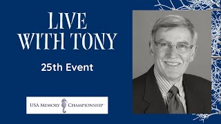 Live With Tony: 25th Event