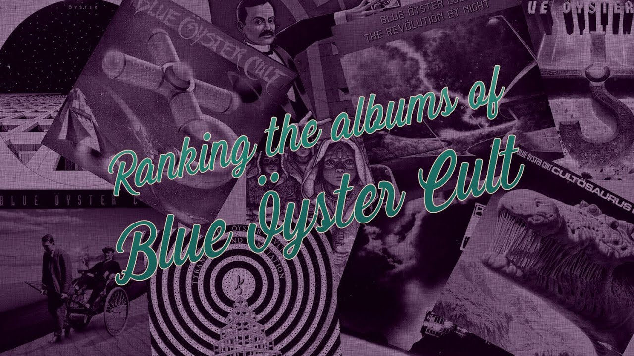 Ranking the albums of Blue Öyster Cult - YouTube