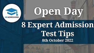 '8 Expert Last-Minute Admissions Test Tips For Success' Open Day | UniAdmissions