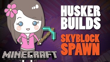 Husker Builds :: Skyblock Spawn