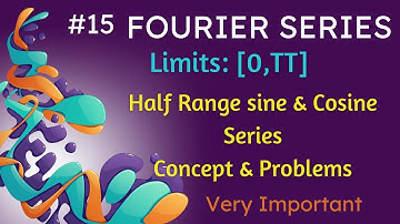 Half Range Sine & Cosine Series | Fourier Cosine Series in Telugu | Fourier Sine Series in Telugu |