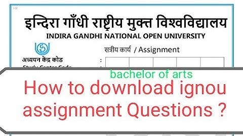 IGNOU Ba honours assignments Questions download 2021-2022 \2020-2021 ,direct link for new students
