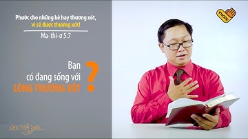 Các Phước Lành_Phước Lành Thứ 5 (Phần b) | Ma-thi-ơ 5:7 | Mục sư Vĩnh An | Đèn Soi Bước | VHOPE