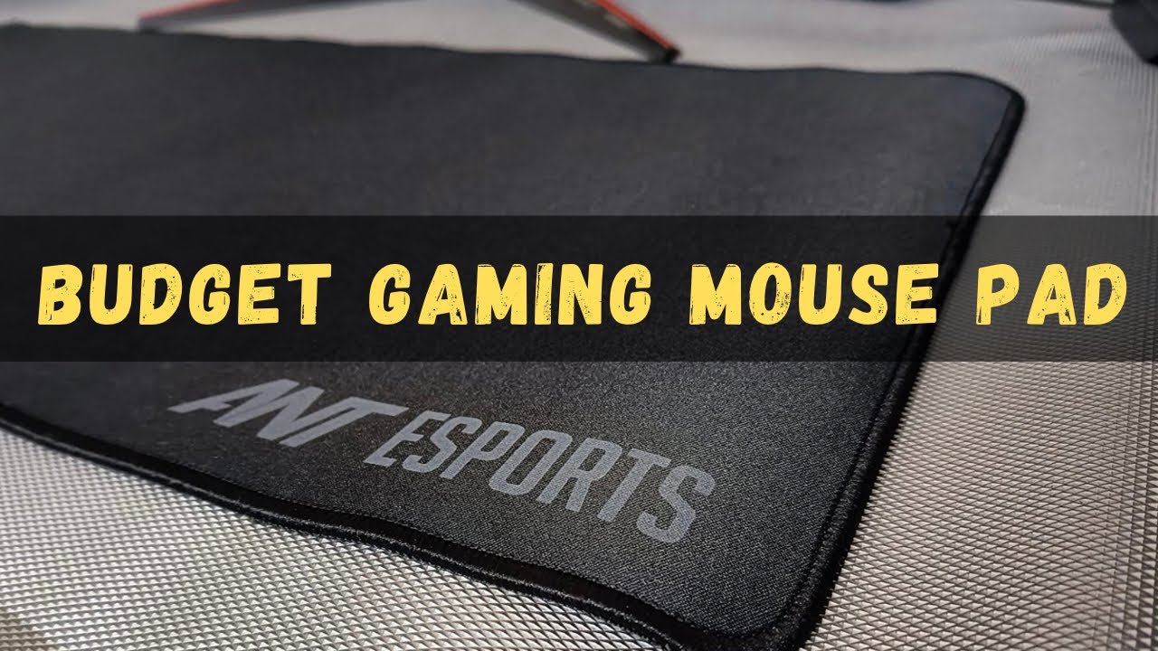 BUDGET GAMING MOUSEPAD ANT ESPORTS MP290 YouTube