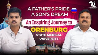 A father&#39;s Pride and A Son&#39;s Dream | India to Russia : An Inspiring Journey | OrSMU | Rus Education