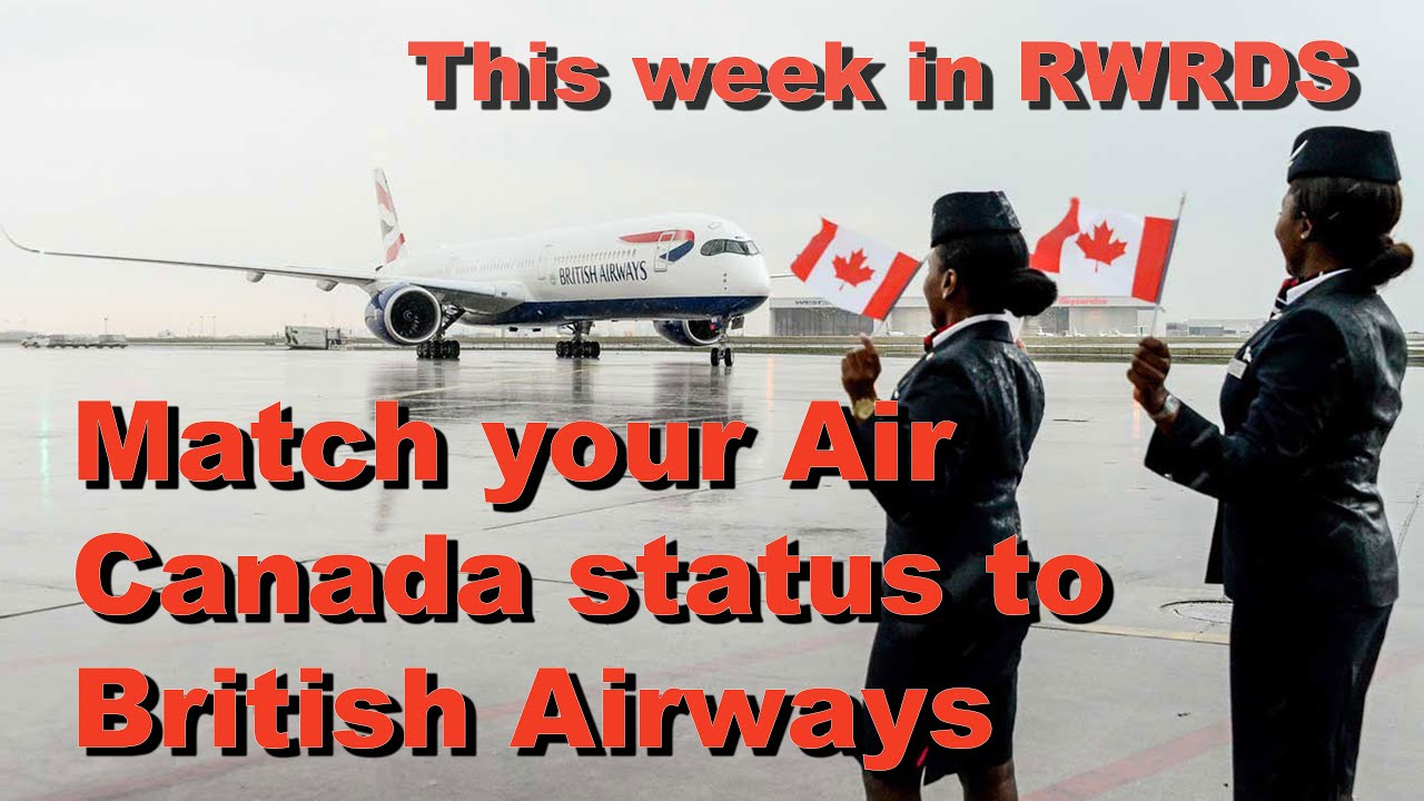 match-your-air-canada-status-to-british-airways-the-improved-rogers