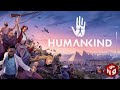 Humankind - В окружении врагов! #2