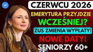 🚨 CZERWIEC 2026: ZUS ZMIENIA TERMINY WYPŁAT! Emeryci dostaną pieniądze wcześniej?
