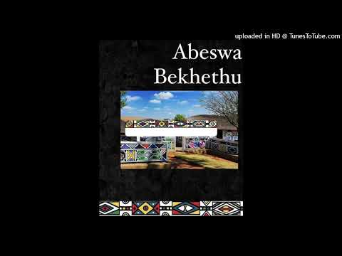 Abeswa Bekhethu   Shlangu sami