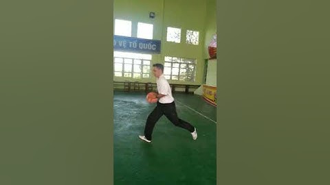 Anh nhôi - 2 bước lên rổ - 2