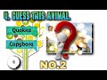 GUESS THE ANIMALS TRIVIA QUIZ NO.2- 10  QUESTIONS