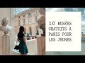 GRATUIT À PARIS POUR LES -25 ANS | 10 MUSÉES