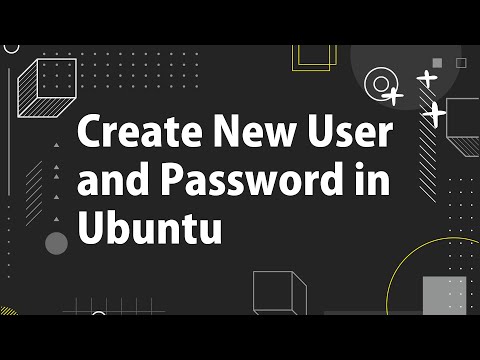 How to create New User and Password in Ubuntu