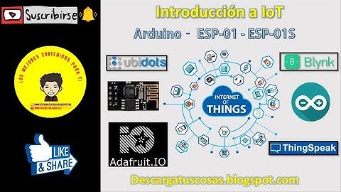 Introducción a IoT || Arduino ||  Wifi Esp01