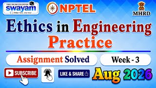 Ethics in Engineering Practice Week 3 Assignment Answer#NPTELASSIGNMENTS#Ethics EngineeringPractice
