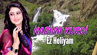 Narina Kurdi - Ez Heliyam-Kürtçe dertli duygulu yürekten okunan Stran Resimi