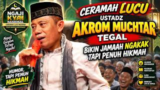 HILARIOUS SERMON BY USTADZ AKROM MUCHTAR TEGAL | Keeps the Congregation Laughing but Full of Wisdom