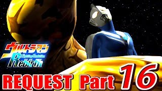 Ultraman FER - Battle Mode Request Part 16 - Ultraman Cosmos (Luna mode) 1080p HD