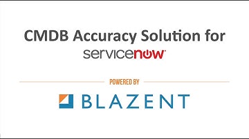 CMDB Accuracy Solution for ServiceNow