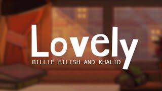 LOVELY - Billie Eilish, Khalid (LIRIK DAN CARA BACA BAHASA INGGRIS MUDAH) TIKTOK 2022