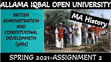 British Administration and Constitutional Development 5685@AHA Assignments