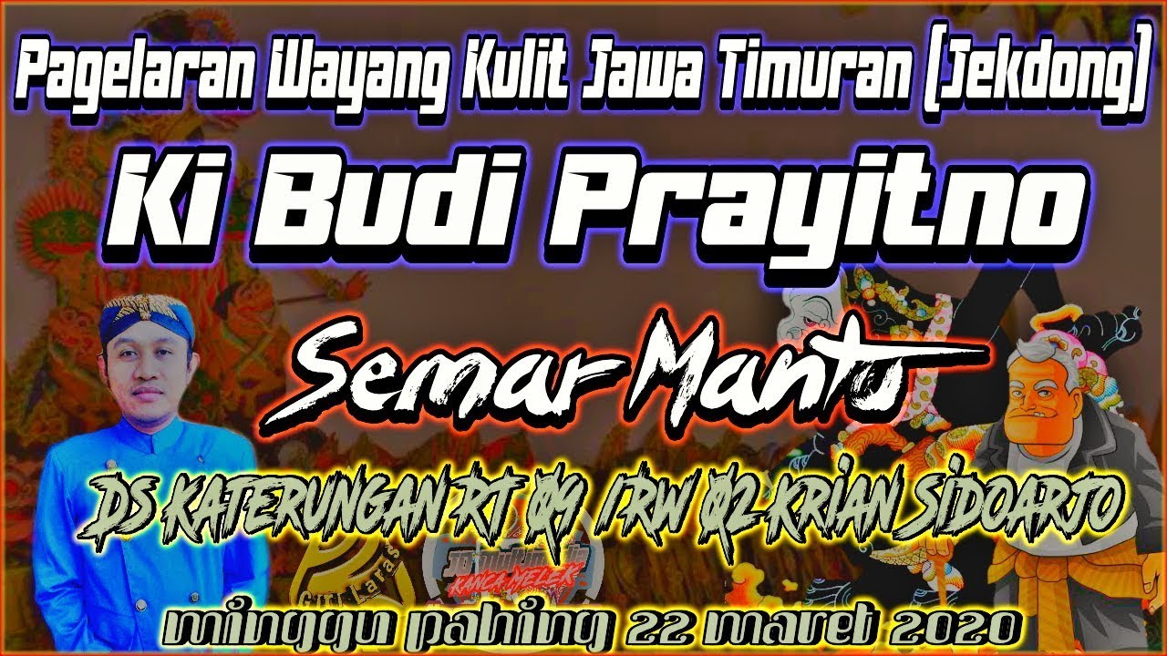 Live Streaming Wayang Kulit Jawa Timuran (Jekdong) Dalang Ki Budi Prayitno Lakon Semar Mantu