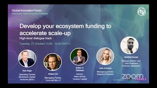 ITU Global Innovation Forum: Develop your ecosystem funding to accelerate scale-up