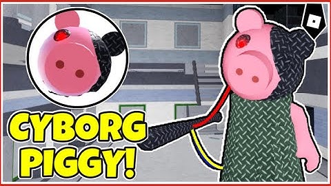 How to get "CYBORG PIGGY" BADGE + MORPH/SKIN in PIGGY: BOOK 2 ROLEPLAY! - ROBLOX