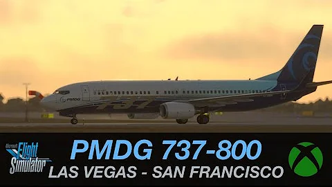 PMDG 737-800 || Las Vegas - San Francisco || XBOX MSFS 2020
