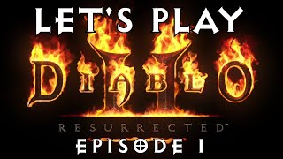 Let's Play Diablo II Resurrected (#1) - The Den of Evil