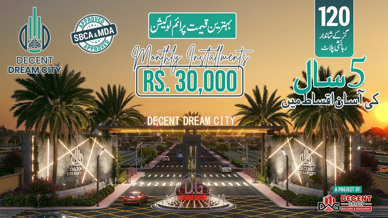 Decent Dream City – Where Your Dream Lifestyle Begins!