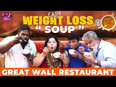 Easy Weight Loss Soup | Great Wall Restaurant ft. Besant Ravi | Harathi Ganesh