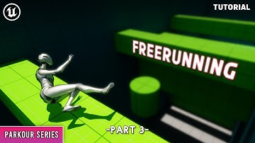 Unreal Engine 5: Parkour Series- Predictive Move / Freerunning (Part 3)