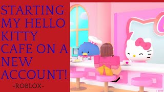 Starting My Hello Kitty Cafe on a New Account! (1)