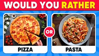Would You Rather Food Edition and Drinks 🍔🥤 Daily Quiz