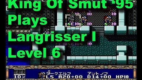Langrisser I (Warsong) Walkthrough Level 6 with Commentary & Radio Shack Stories