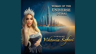 WOMAN OF THE UNIVERSE DUBAI - Viktoria Safari