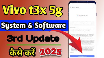 Vivo t3x 5g Mobile Par 3rd System & Software Update Kaise Karen 2025 // How To Update Vivo Device