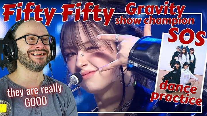 crazy sync!! FIFTY FIFTY (피프티피프티) SOS dance practice + GRAVITY Show Champion reaction
