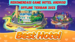 8 Rekomendasi Game Hotel Offline Android Terbaik #gameoffline #maingame #gamehotel #games screenshot 5
