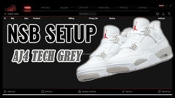 NSB SETUP FOR BEGINNERS : JORDAN 4 WHITE OREO - TASKS FOR FOOTSITES AND SHOPIFY! JULY 2021