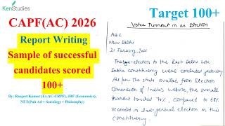 CAPF(AC) 2026 : Report Writing Samples of Successful Candidates…scored more than 100