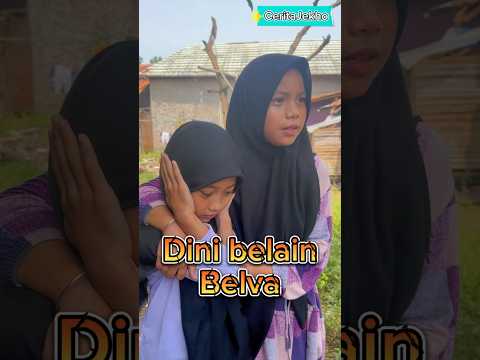 Dini belain Belva #ceritajekho #karawang #shorts