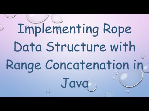 Implementing Rope Data Structure with Range Concatenation in Java
